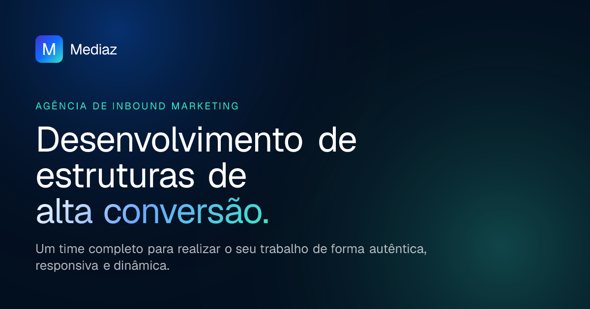 Mediaz — Agência de Inbound Marketing